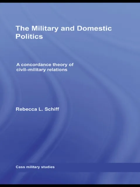 Military and Domestic Politics