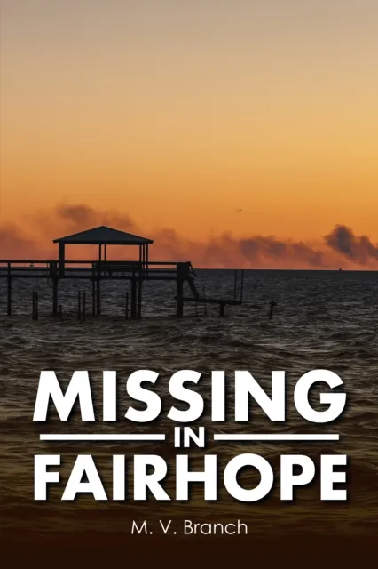 Missing in Fairhope