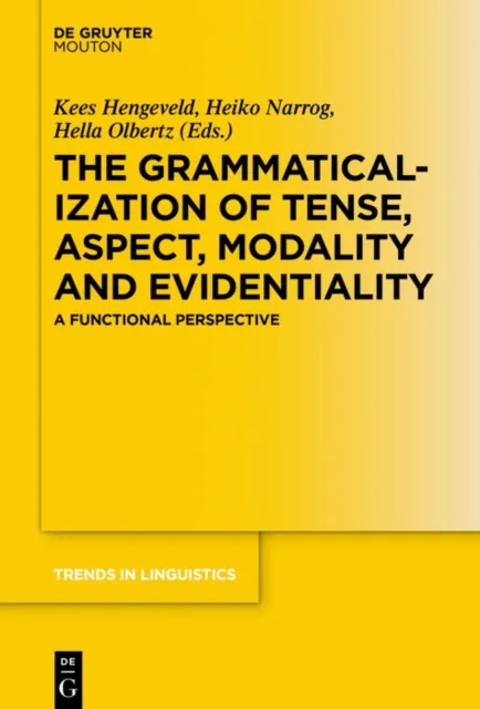 Grammaticalization of Tense, Aspect, Modality and Evidentiality