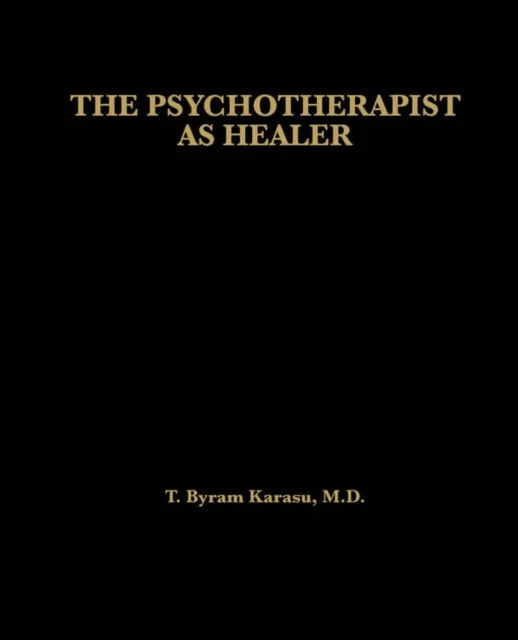 Psychotherapist as Healer