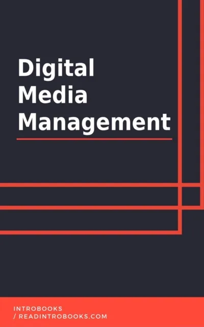 Digital Media Management