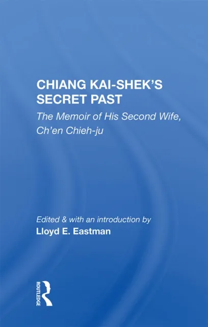 Chiang Kai-Shek's Secret Past