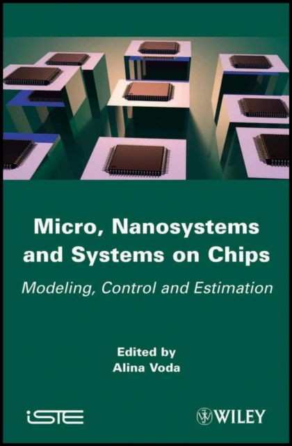Micro, Nanosystems and Systems on Chips