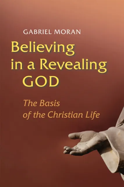 Believing in a Revealing God