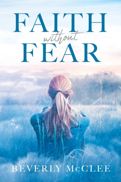 Faith without Fear
