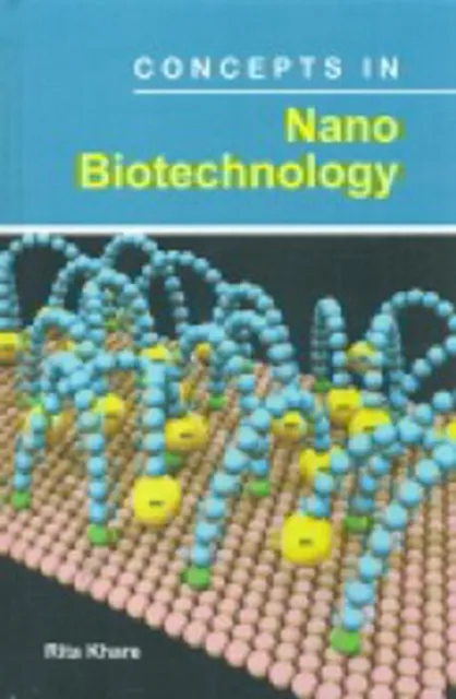 Concepts In Nano Biotechnology