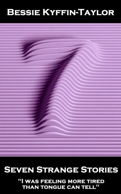 Seven Strange Stories