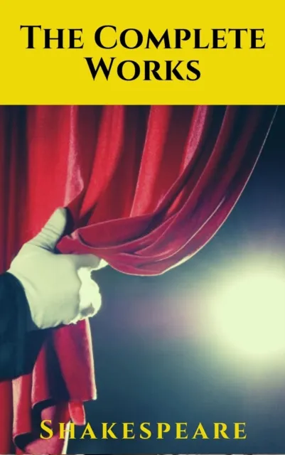 Complete Works of Shakespeare