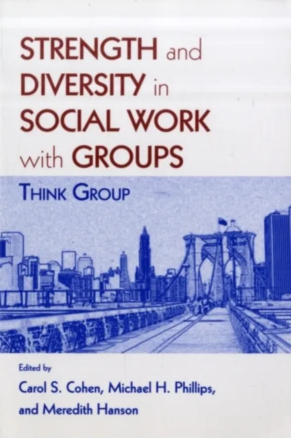Strength and Diversity in Social Work with Groups