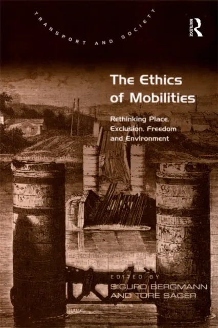 Ethics of Mobilities