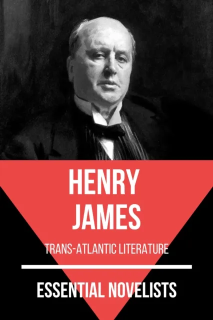 Essential Novelists - Henry James