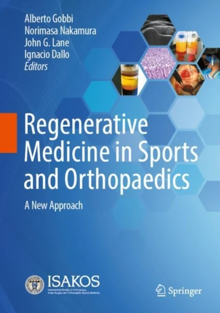 Regenerative Medicine in Sports and Orthopaedics