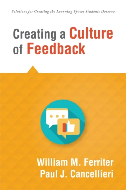 Creating a Culture of Feedback