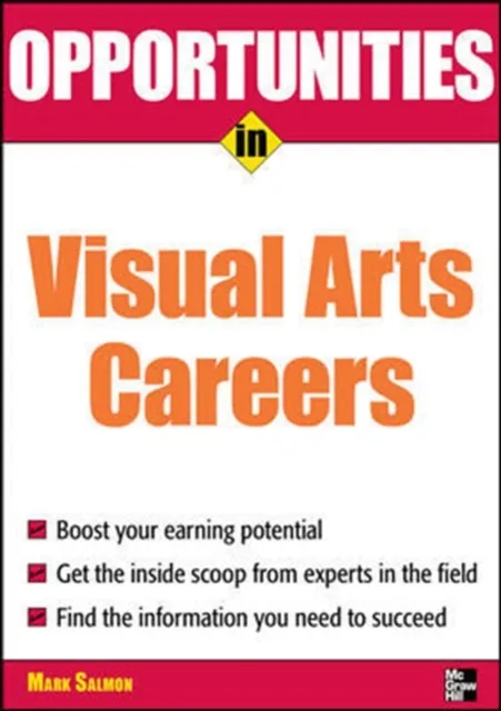 Opportunities in Visual Arts Careers