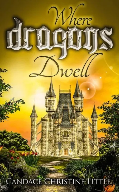 Where Dragons Dwell