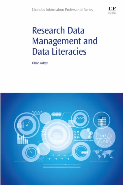 Research Data Management and Data Literacies