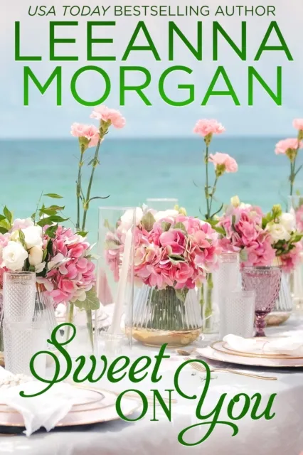 Sweet on You: A Sweet, Small Town Romance