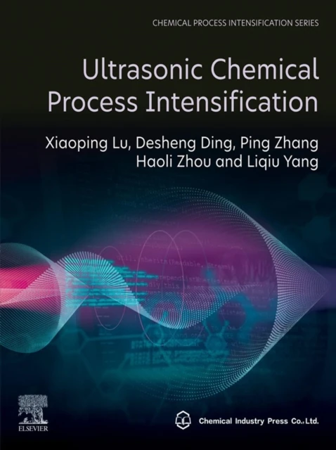 Ultrasonic Chemical Process Intensification