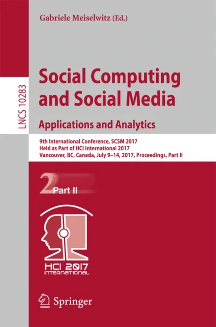 Social Computing and Social Media. Applications and Analytics