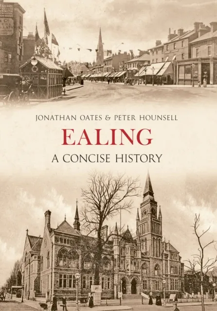 Ealing A Concise History