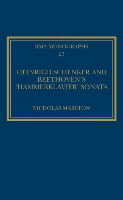 Heinrich Schenker and Beethoven's 'Hammerklavier' Sonata