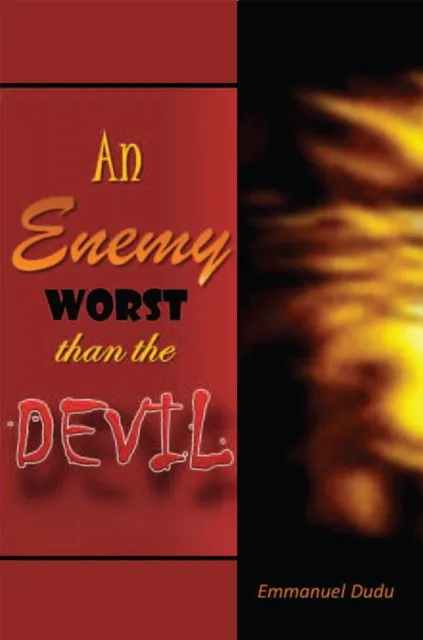 Enemy Worst Than the Devil