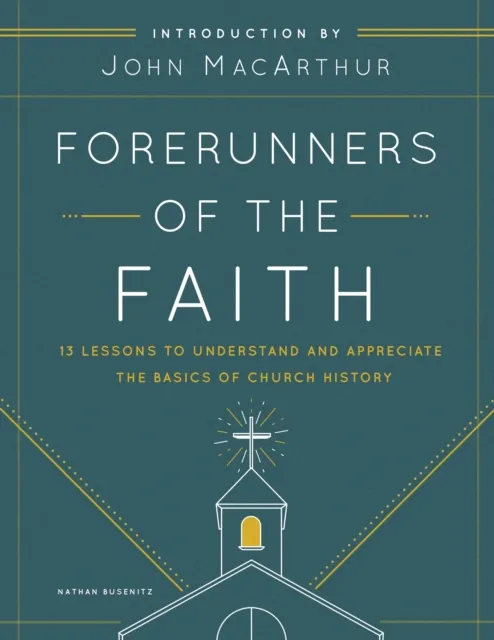 Forerunners of the Faith