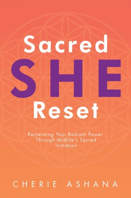 Sacred SHE Reset