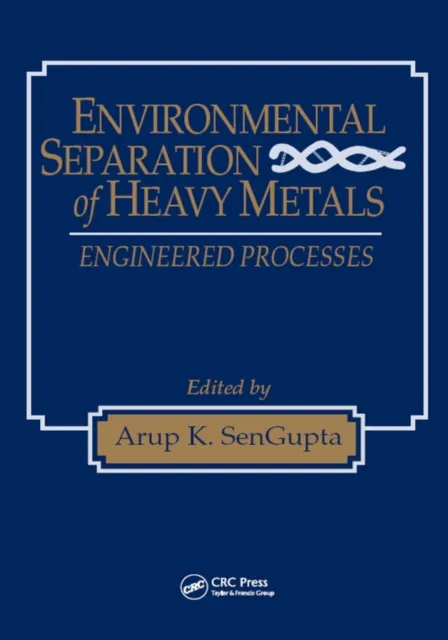 Environmental Separation of Heavy Metals