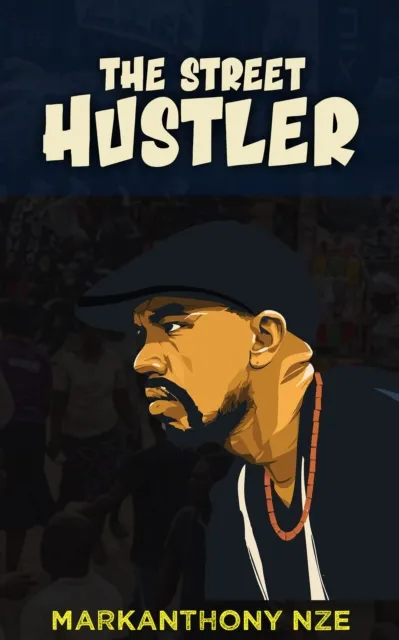 Street Hustler: Book 1