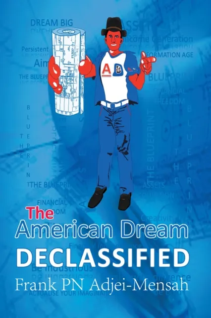 American Dream Declassified