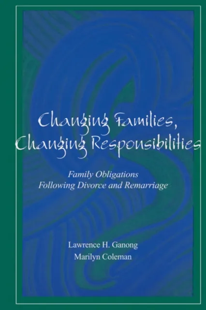 Changing Families, Changing Responsibilities