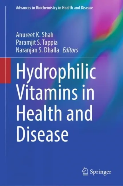 Hydrophilic Vitamins in Health and Disease