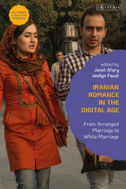 Iranian Romance in the Digital Age