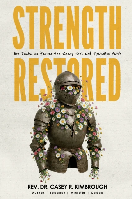 Strength Restored