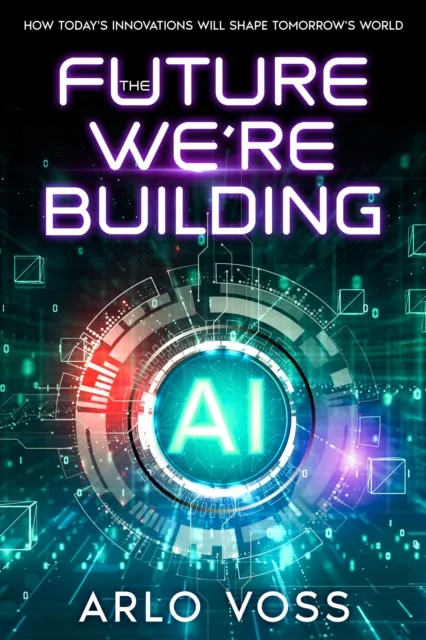 Future We're Building