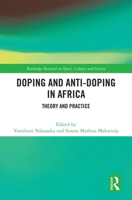 Doping and Anti-Doping in Africa