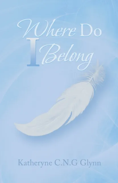 Where Do I Belong