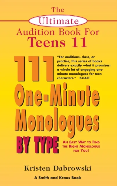 Ultimate Audition Book for Teens Volume 11