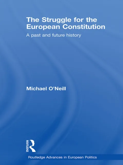 Struggle for the European Constitution
