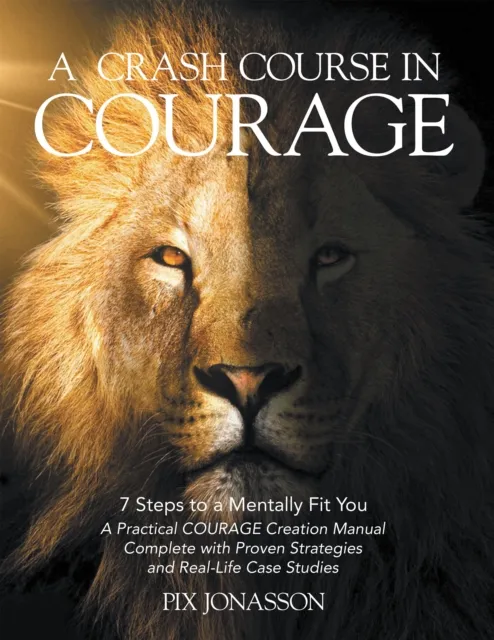 CRASH COURSE IN COURAGE