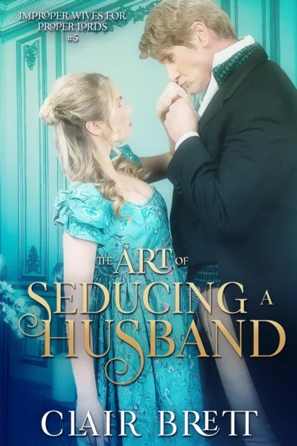 Art of Seducing a Husband