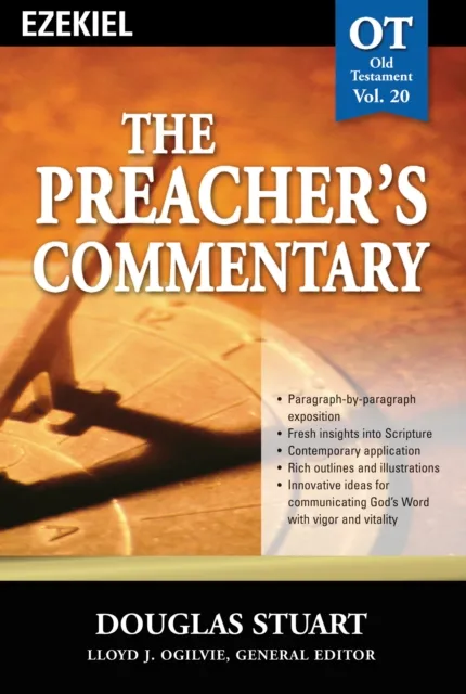 Preacher's Commentary - Vol. 20: Ezekiel
