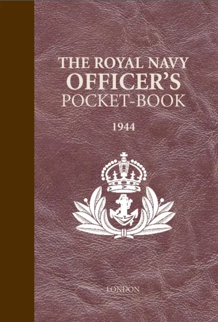 The Royal Navy Officer's Pocket-Book