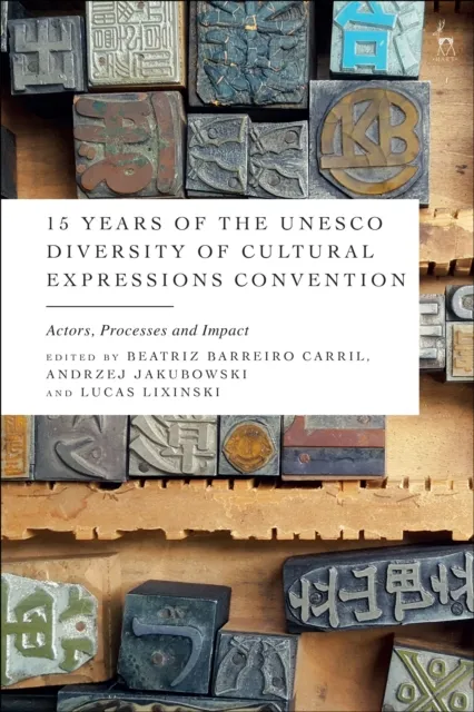 15 Years of the UNESCO Diversity of Cultural Expressions Convention