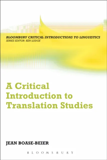 Critical Introduction to Translation Studies