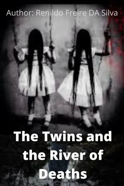 Twins and the River of Deaths