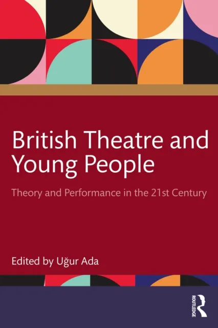 British Theatre and Young People