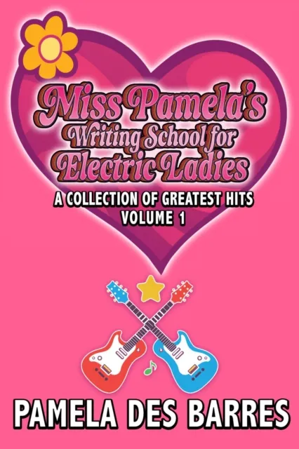 Miss Pamela's Writing School for Electric Ladies