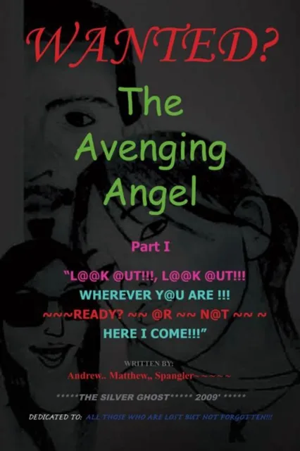 Avenging Angel Part I